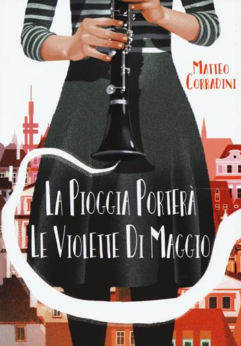 La pioggia porterà le violette di maggio - Matteo Corradini - Libro Lapis 2017 | Libraccio.it