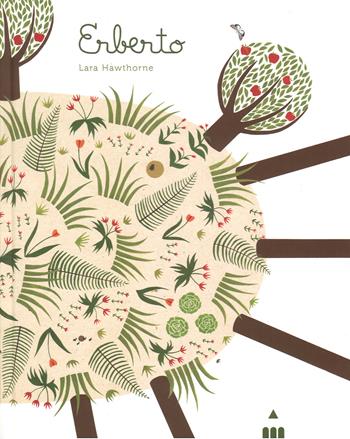 Erberto. Ediz. a colori - Lara Hawthorne - Libro Lapis 2018 | Libraccio.it