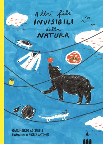 Altri fili invisibili della natura - Gianumberto Accinelli - Libro Lapis 2018 | Libraccio.it