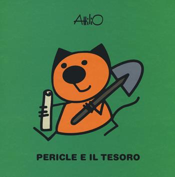 Pericle e il tesoro. Le ministorie di Attilio. Ediz. a colori - Attilio Cassinelli - Libro Lapis 2019 | Libraccio.it