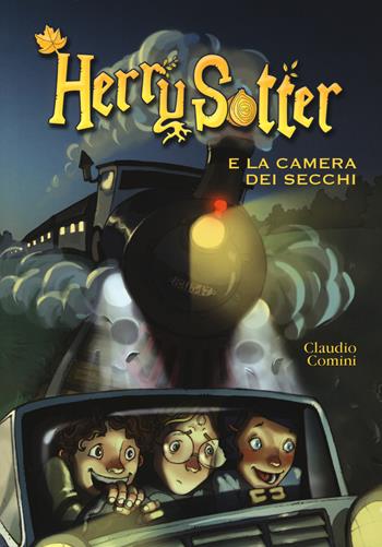 Herry Sotter e la camera dei secchi - Claudio Comini - Libro Lapis 2018 | Libraccio.it