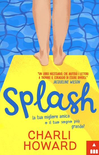 Splash. Ediz. italiana - Charli Howard - Libro Lapis 2018 | Libraccio.it