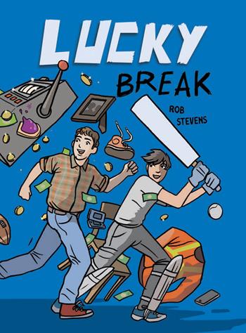 Lucky break - Rob Stevens - Libro Lapis 2019 | Libraccio.it