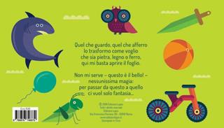 Trasformagiochi. Ediz. a colori - Agnese Baruzzi - Libro Lapis 2019, I mutanti | Libraccio.it