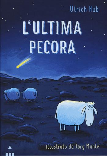 L' ultima pecora - Ulrich Hub - Libro Lapis 2019 | Libraccio.it
