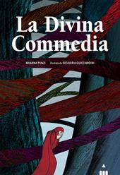 La Divina Commedia. Ediz. a colori