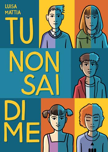 Tu non sai di me - Luisa Mattia - Libro Lapis 2021 | Libraccio.it