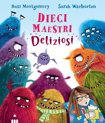 Dieci maestri deliziosi. Ediz. illustrata - Ross Montgomery - Libro Lapis 2021 | Libraccio.it