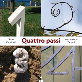 Quattro passi. Ediz. illustrata - Chiara Carminati - Libro Lapis 2022 | Libraccio.it
