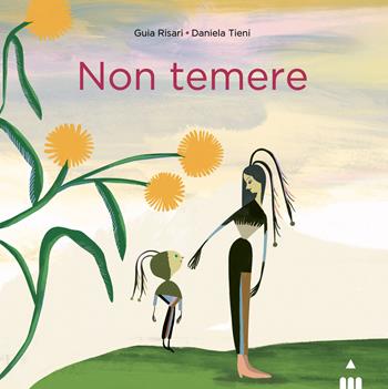 Non temere. Ediz. a colori - Guia Risari - Libro Lapis 2023, I lapislazzuli | Libraccio.it