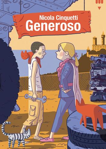 Generoso - Nicola Cinquetti - Libro Lapis 2023, Narrativa fuori collana | Libraccio.it