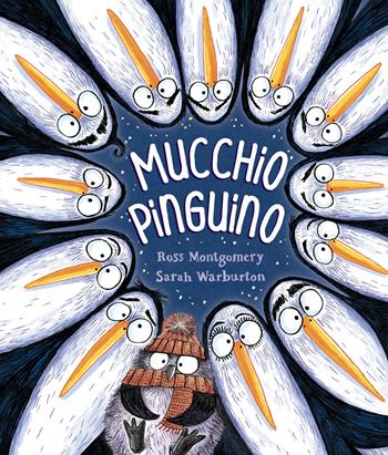 Mucchio Pinguino. Ediz. a colori - Ross Montgomery - Libro Lapis 2023, Libri dal mondo | Libraccio.it