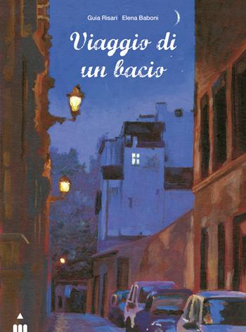 Viaggio di un bacio - Guia Risari - Libro Lapis 2023, Versi diversi | Libraccio.it