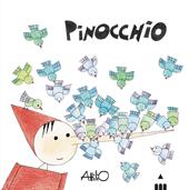 Pinocchio. C’era una volta un pezzo di legno…. Ediz. illustrata