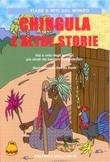 Chingula e altre storie. Vizi e virtù degli animali più amati dai bambini mozambiani - Davide Danti - Libro Ediarco 2004, Fiabe e miti dal mondo | Libraccio.it