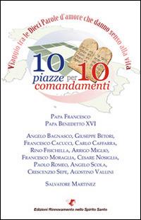 10 piazze per 10 comandamenti  - Libro Servizi RnS 2013 | Libraccio.it
