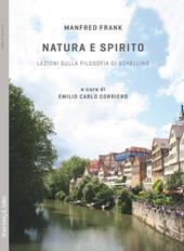 Natura e spirito. Lezioni sulla filosofia di Schelling