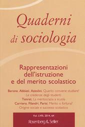 Quaderni di sociologia. Vol. 64: Rappresentazioni dell'istruzione e del merito scolastico.