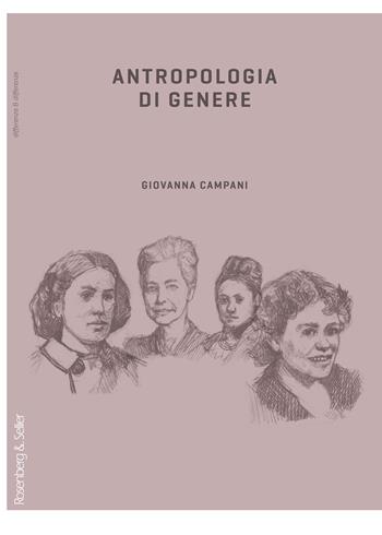 Antropologia di genere - Giovanna Campani - Libro Rosenberg & Sellier 2016, Differenza&Differenze | Libraccio.it
