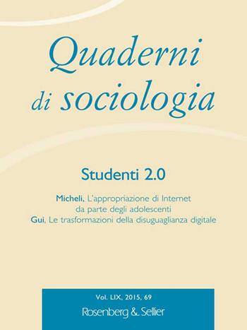 Quaderni di sociologia (2015). Vol. 69: Studenti 2.0.  - Libro Rosenberg & Sellier 2021 | Libraccio.it