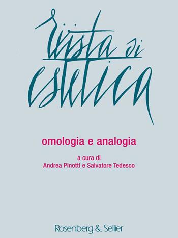 Rivista di estetica (2016). Vol. 62: Omologia e analogia.  - Libro Rosenberg & Sellier 2020 | Libraccio.it