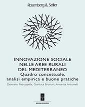 Innovazione sociale nelle aree rurali del Mediterraneo. Quadro concettuale, analisi empirica e buone pratiche
