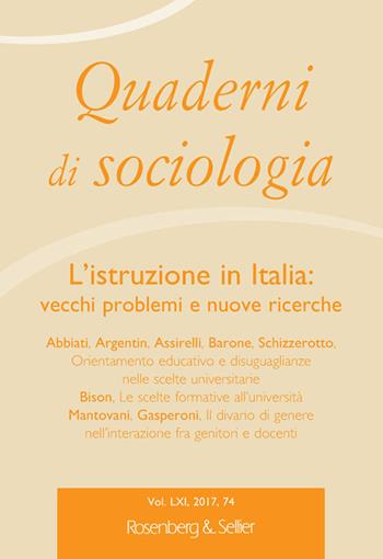 Quaderni di sociologia (2017). Vol. 74: istruzione in Italia: vecchi problemi e nuove ricerche, L'.  - Libro Rosenberg & Sellier 2021 | Libraccio.it