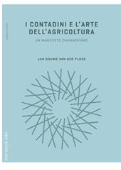 I contadini e l'arte dell'agricoltura. Un manifesto chayanoviano