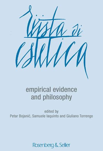 Rivista di estetica (2018). Vol. 69: Empirical evidence and philosophy.  - Libro Rosenberg & Sellier 2020 | Libraccio.it