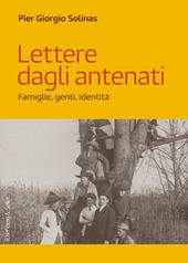 Lettere dagli antenati. Famiglie, genti, identità