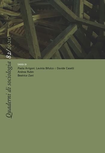 Quaderni di sociologia (2020). Vol. 82  - Libro Rosenberg & Sellier 2021 | Libraccio.it