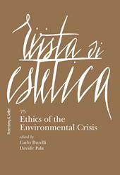 Rivista di estetica (2020). Vol. 75: Ethics of the environmental crisis