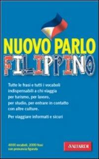 Nuovo parlo filippino - M. Pagasa Cuchapin De Vita - Libro Vallardi A. 2007, Manuali di conversazione | Libraccio.it