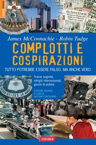 Complotti e cospirazioni - James McConnachie, Robin Tudge - Libro Vallardi A. 2007, Rough Guides. Guide tematiche | Libraccio.it