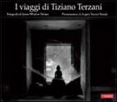 I viaggi di Tiziano Terzani