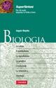 Biologia - Angelo Mojetta - Libro Vallardi A. 2008, SuperSintesi | Libraccio.it