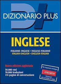 Dizionario inglese. Italiano-inglese, inglese-italiano - Lucia Incerti Caselli - Libro Vallardi A. 2008, Dizionari plus | Libraccio.it