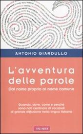 L' avventura delle parole. Dal nome proprio al nome comune