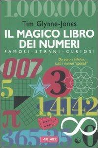 Il magico libro dei numeri - Tim Glynne-Jones - Libro Vallardi A. 2009 | Libraccio.it