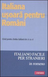 Italiano facile per romeni  - Libro Vallardi A. 2008, L'italiano facile per stranieri | Libraccio.it