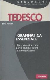 Grammatica essenziale. Tedesco. Ediz. bilingue