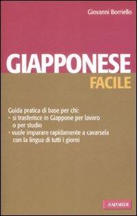 Giapponese facile - Giovanni Borriello - Libro Vallardi A. 2009, Lingue facili | Libraccio.it