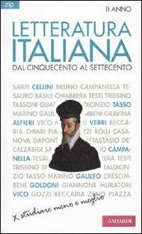 Letteratura italiana. Vol. 2: Dal Cinquecento al Settecento. - Piero Cigada - Libro Vallardi A. 2010, Zip | Libraccio.it