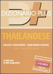 Dizionario thailandese. Italiano-thailandese, thailandese-italiano