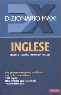 Dizionario maxi. Inglese. Italiano-inglese, inglese-italiano  - Libro Vallardi A. 2011, Dizionari Maxi | Libraccio.it