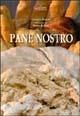 Pane nostro - Orlando Perera - Libro Daniela Piazza Editore 2003, Coquinaria | Libraccio.it