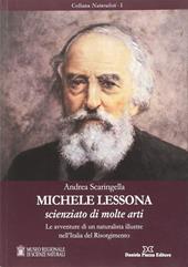 Michele Lessona. Scienziato di molte arti