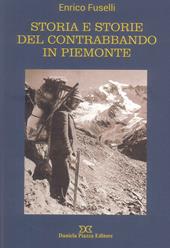 Storia e storie del contrabbando in Piemonte