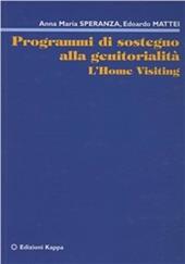 Programmi di sostegno alla genitorialità. L'home visiting