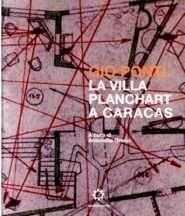 Giò Ponti. La villa Planchart a Caracas  - Libro Kappa 2008 | Libraccio.it